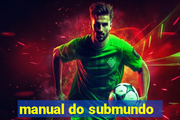 manual do submundo